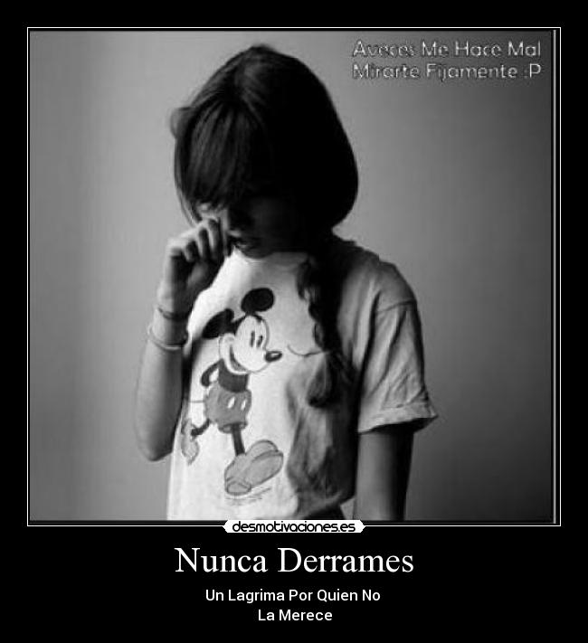 Nunca Derrames -