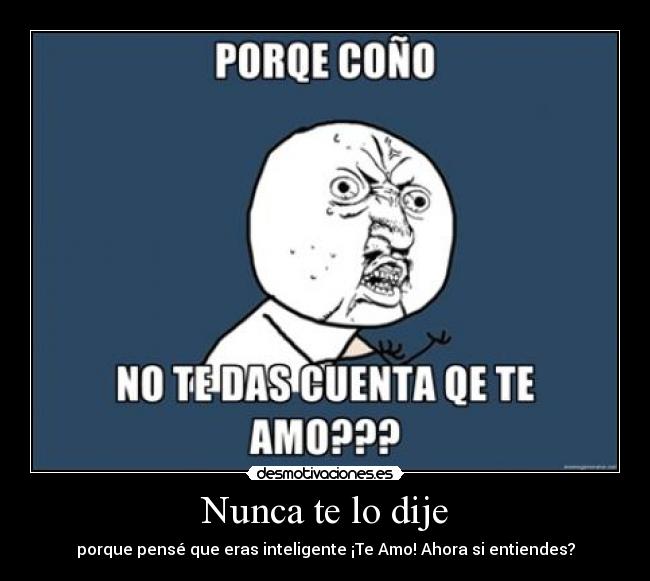 Nunca te lo dije -
