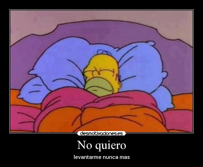 No quiero -
