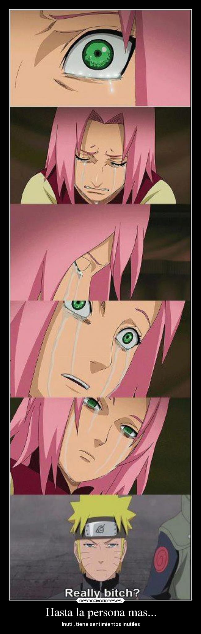 carteles bitch alejate naruto sakura falsa baaka desmotivaciones