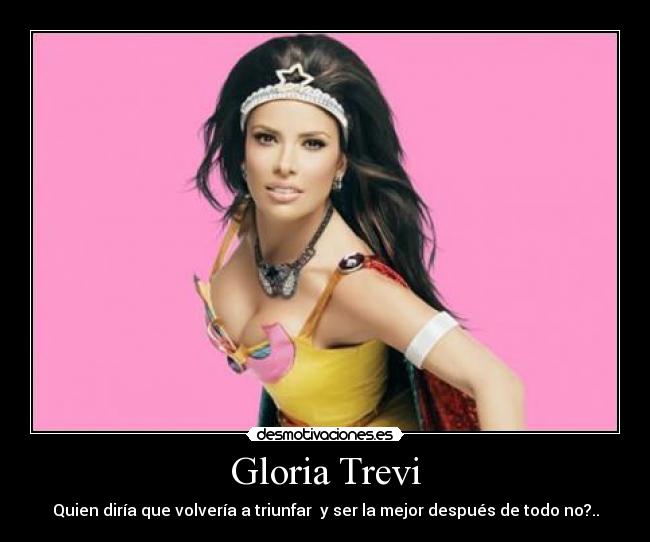 carteles gloria trevi desmotivaciones