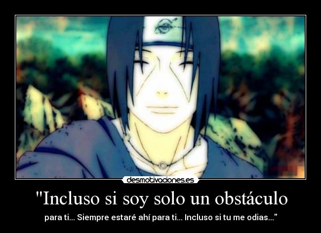 carteles obstaculo incluso odias siempre estare desmotivaciones