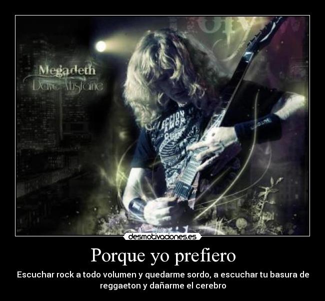 Porque yo prefiero -