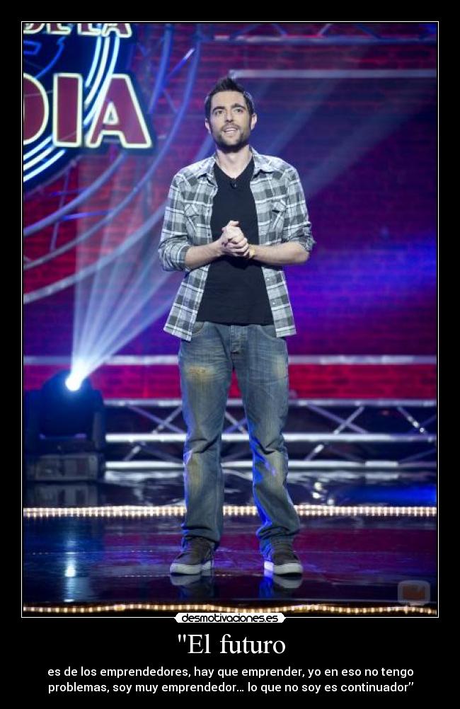 carteles frase dani mateo club comedia lasexta rayodeluna clanunicornio desmotivaciones