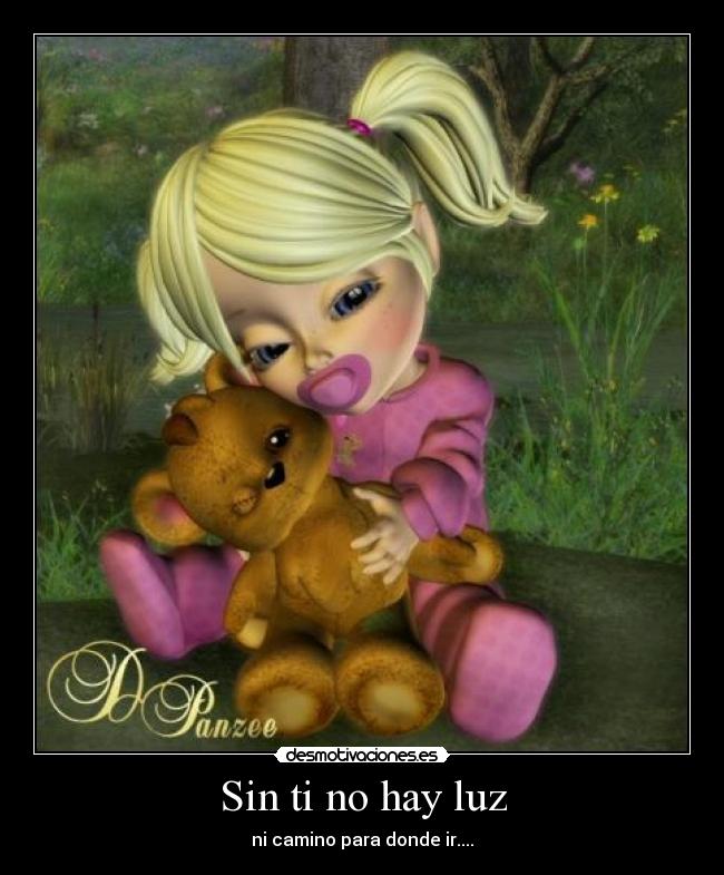 Sin ti no hay luz -