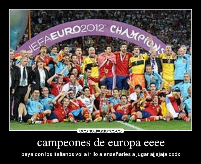 campeones de europa eeee -