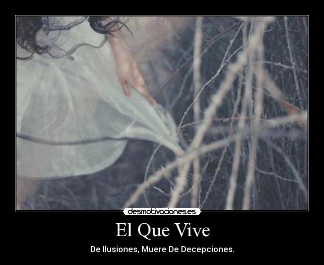 El Que Vive - 