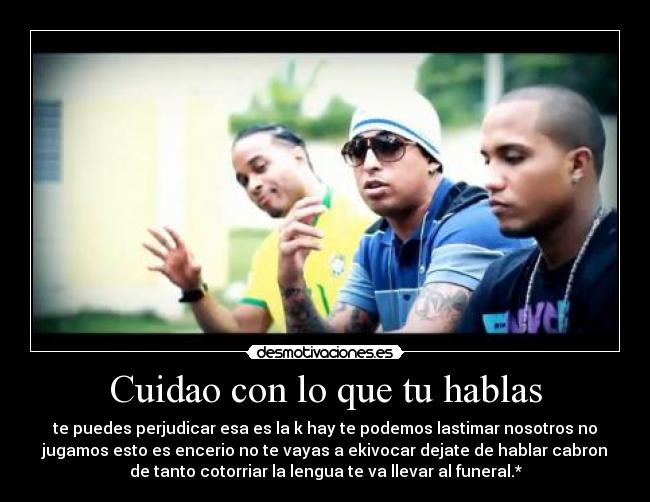 carteles dejate hablar desmotivaciones