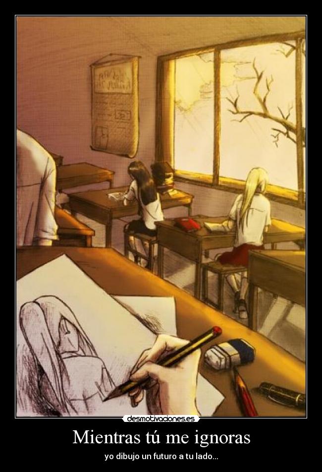 Mientras tú me ignoras - 