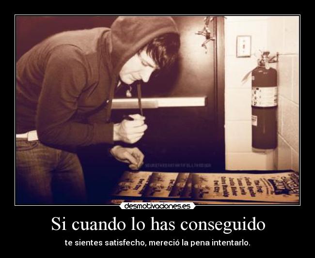 Si cuando lo has conseguido - 