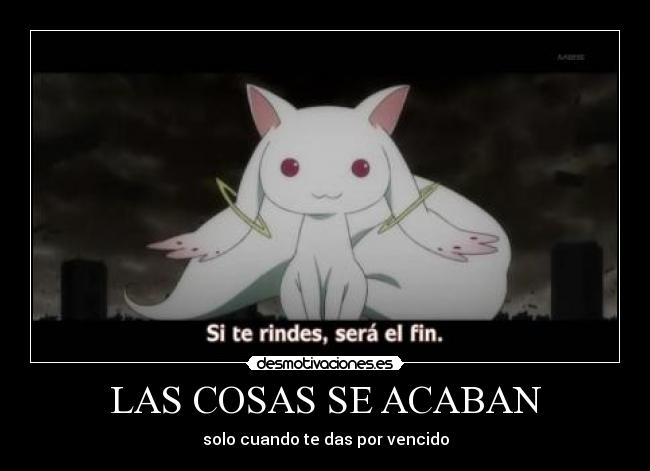 carteles anime manga madoka magika majou shojo unico final cuando rindes desmotivaciones