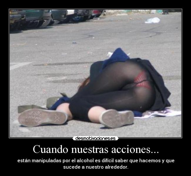 carteles alcohol efectos borrachera desmotivaciones