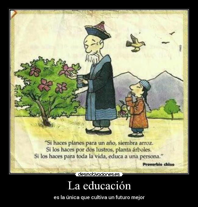 La educación -