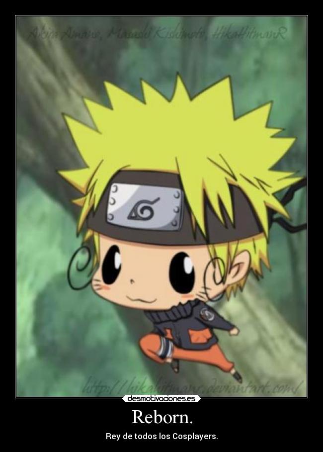 Reborn. - Rey de todos los Cosplayers.