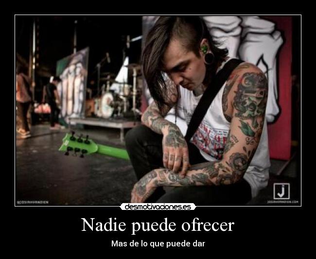 Nadie puede ofrecer -