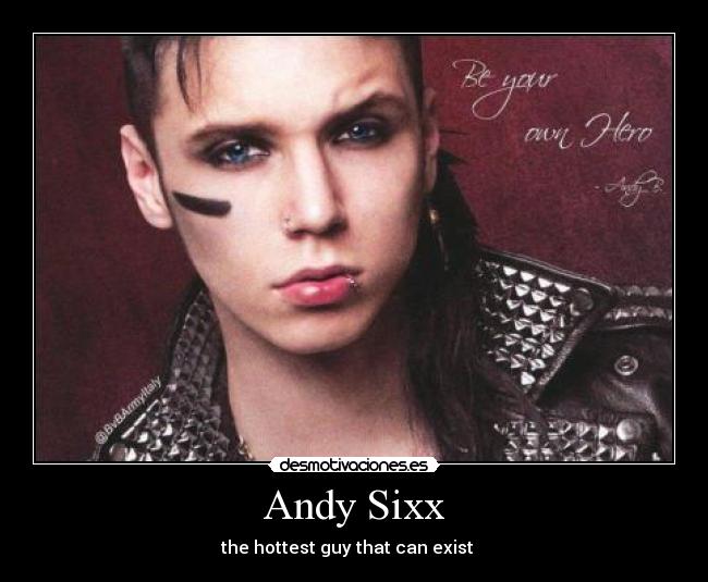 Andy Sixx -