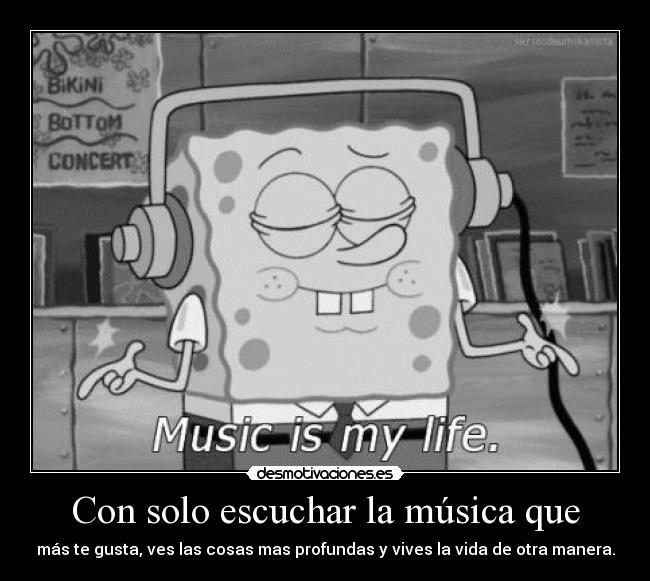 Con solo escuchar la música que -