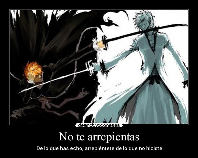 No te arrepientas - 