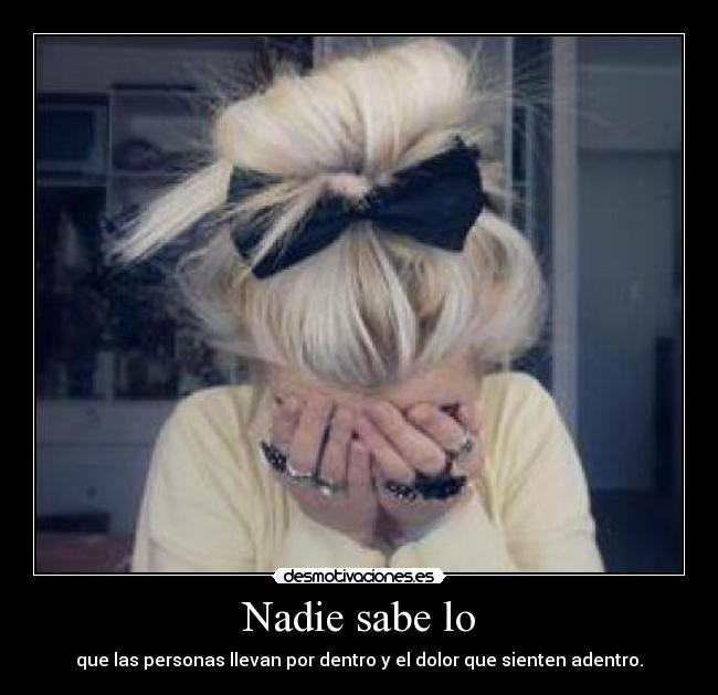 Nadie sabe lo - 