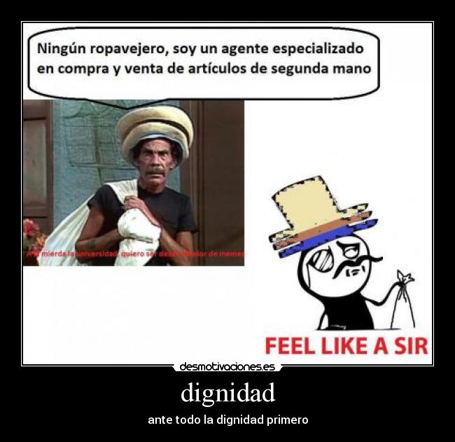 dignidad - ante todo la dignidad primero
