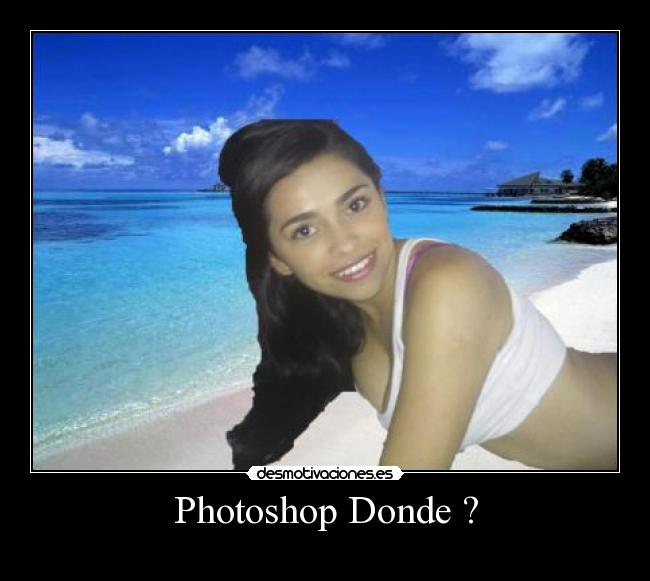 Photoshop Donde ? - 