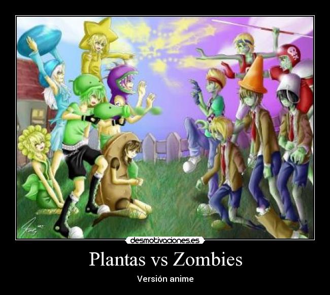 Plantas vs Zombies - Versión anime