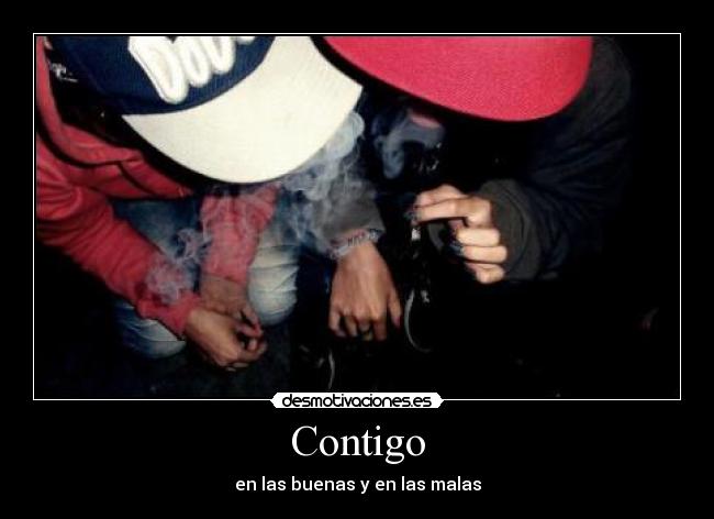 Contigo - en las buenas y en las malas