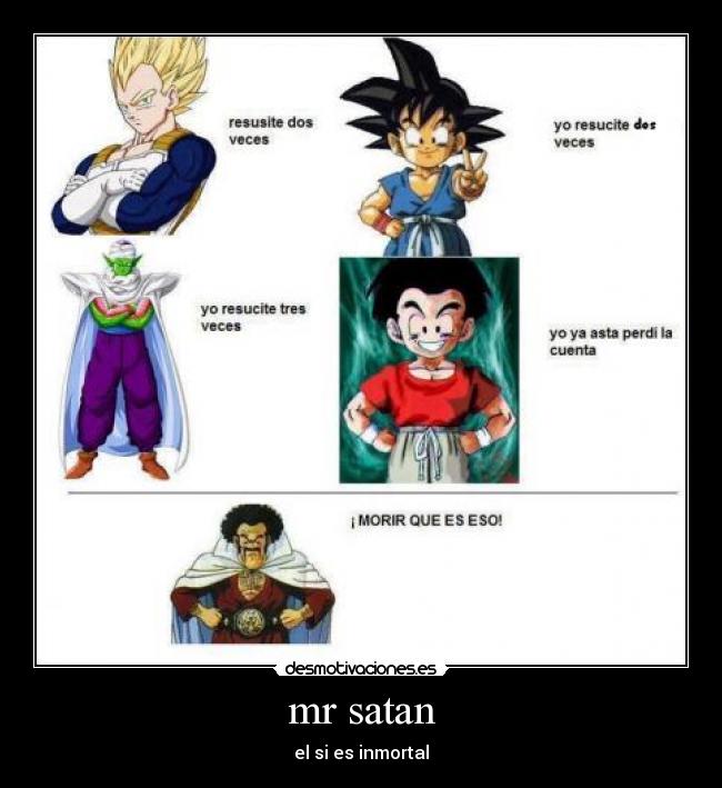 carteles anime dragon ball goku vegeta krilin piccolo inmortal esta vez llenare los tags satan desmotivaciones