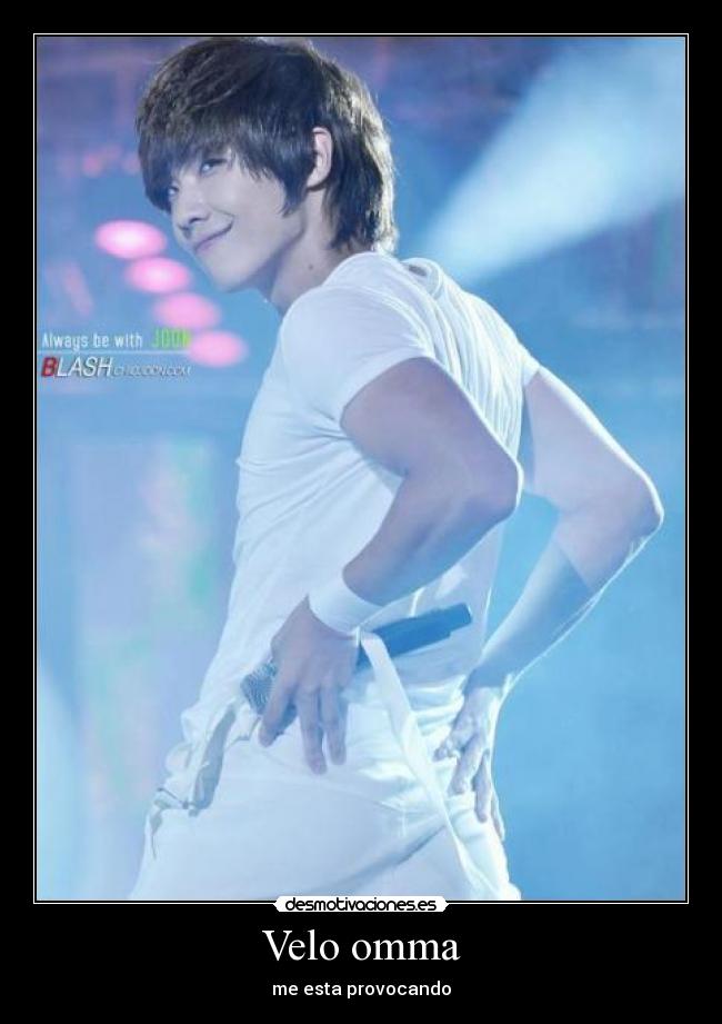 Velo omma - me esta provocando
