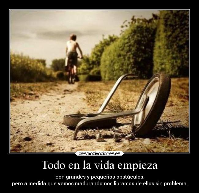 Todo en la vida empieza - 