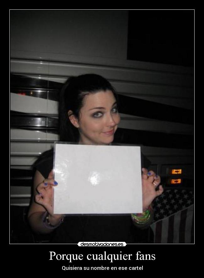 Porque cualquier fans -