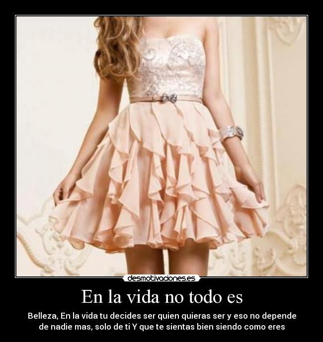 En la vida no todo es -