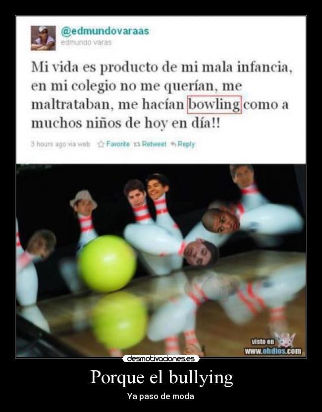 Porque el bullying -