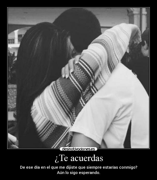 ¿Te acuerdas - 