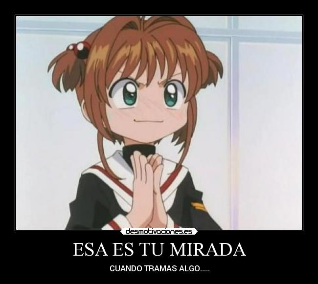 ESA ES TU MIRADA - CUANDO TRAMAS ALGO.....