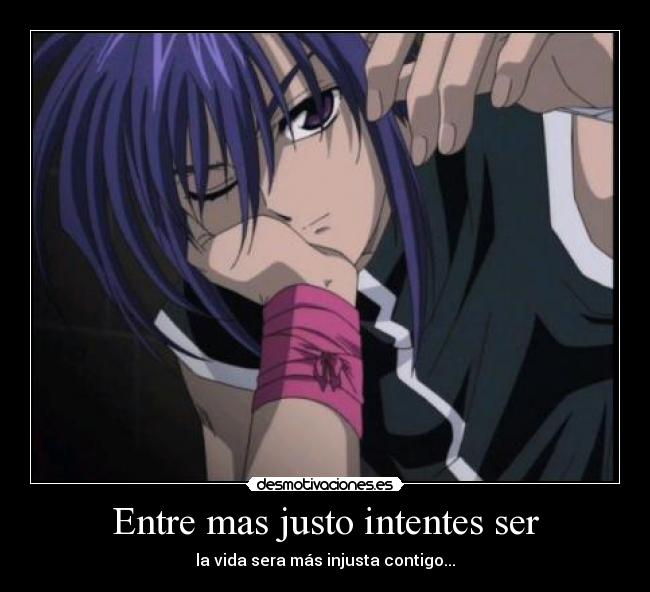 Entre mas justo intentes ser - 