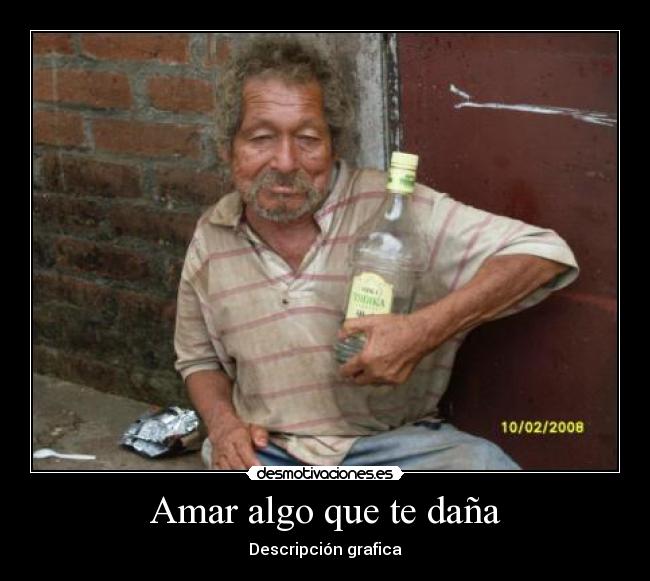 carteles amar algo que dana desmotivaciones