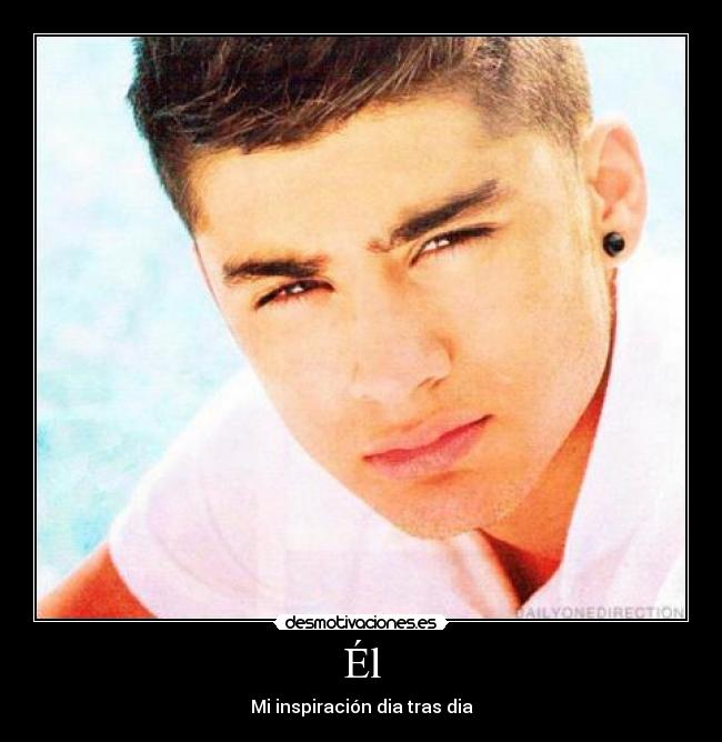 Él - Mi inspiración dia tras dia