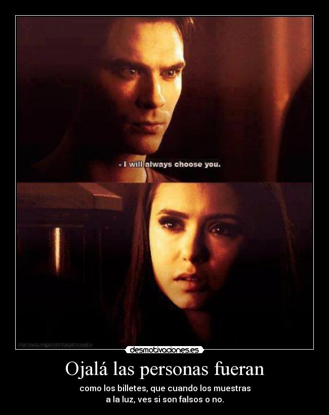 Ojalá las personas fueran -