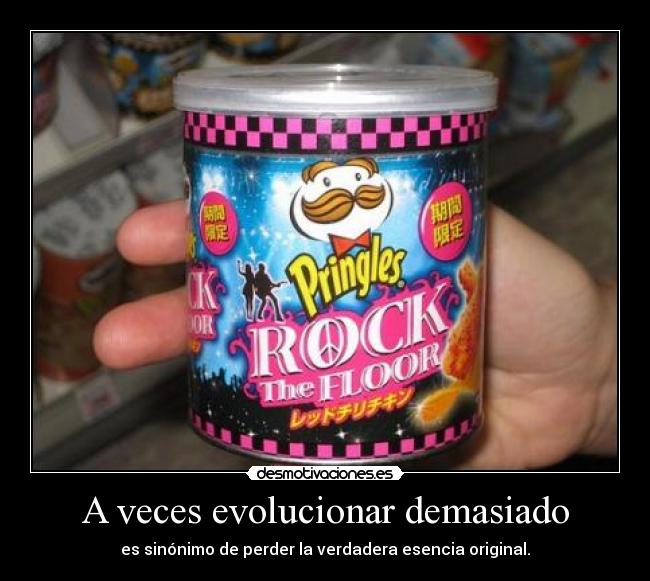 A veces evolucionar demasiado - 