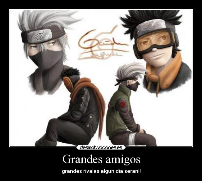 Grandes amigos -