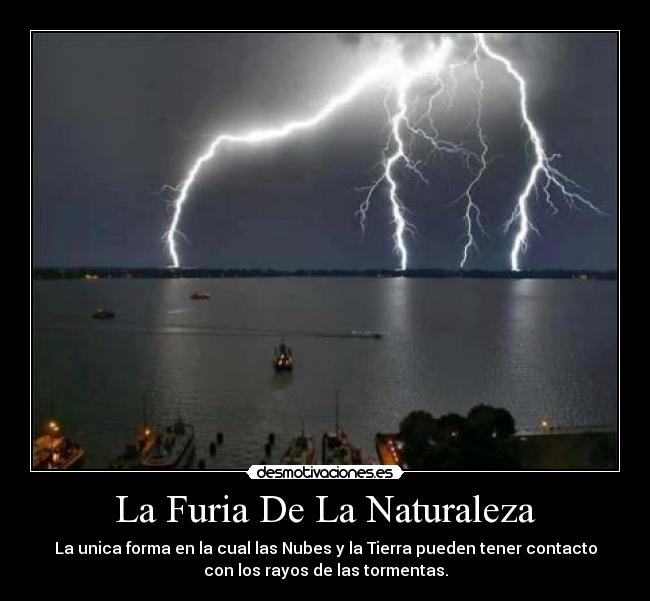 La Furia De La Naturaleza -