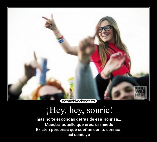 ¡Hey, hey, sonríe! - 