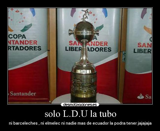 solo L.D.U la tubo -