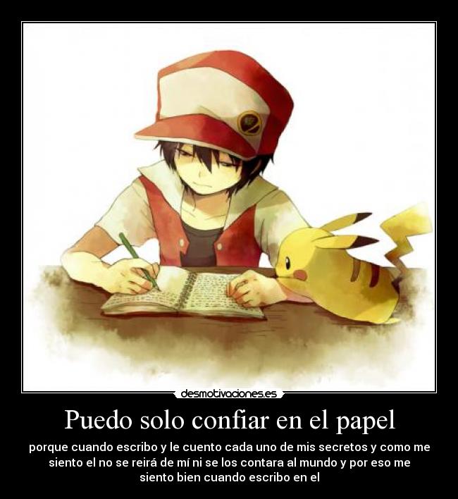 carteles anime pokemon special game red pikachu solo confiar papel desconfianza soledad red kyurem trainer desmotivaciones