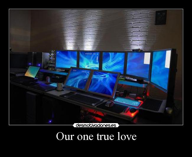 Our one true love - 