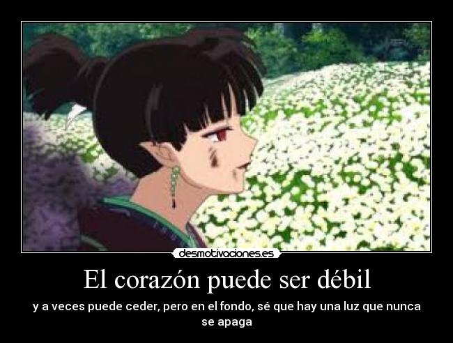 El corazón puede ser débil -