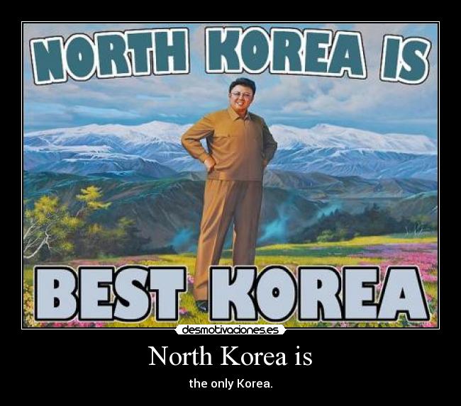 North Korea is -