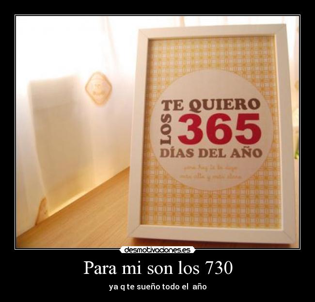 Para mi son los 730 -