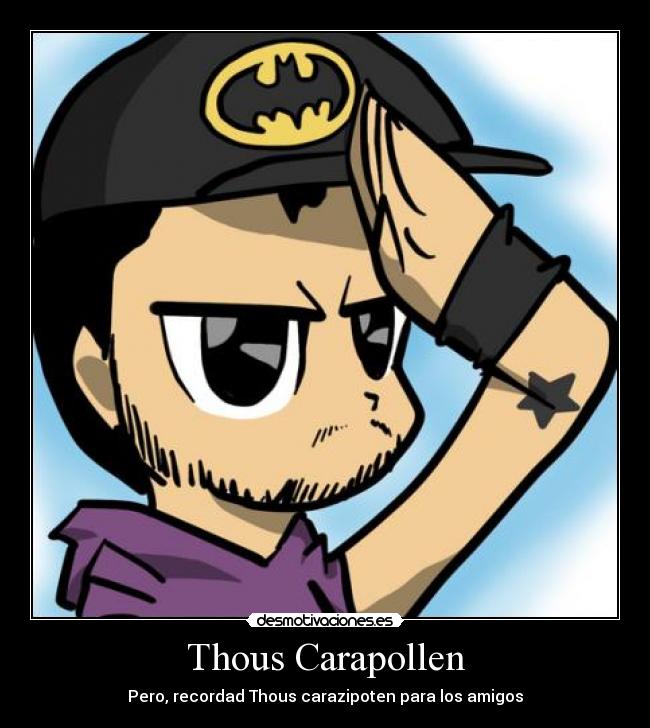 Thous Carapollen - 